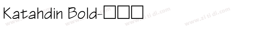 Katahdin Bold字体转换